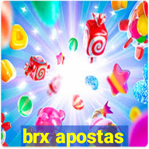 brx apostas